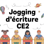 Classe CE2 dynamique jogging d ecriture